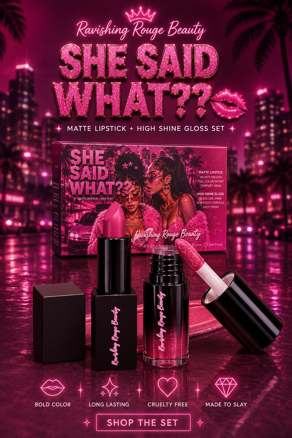 She Said What?? Lip Bundle